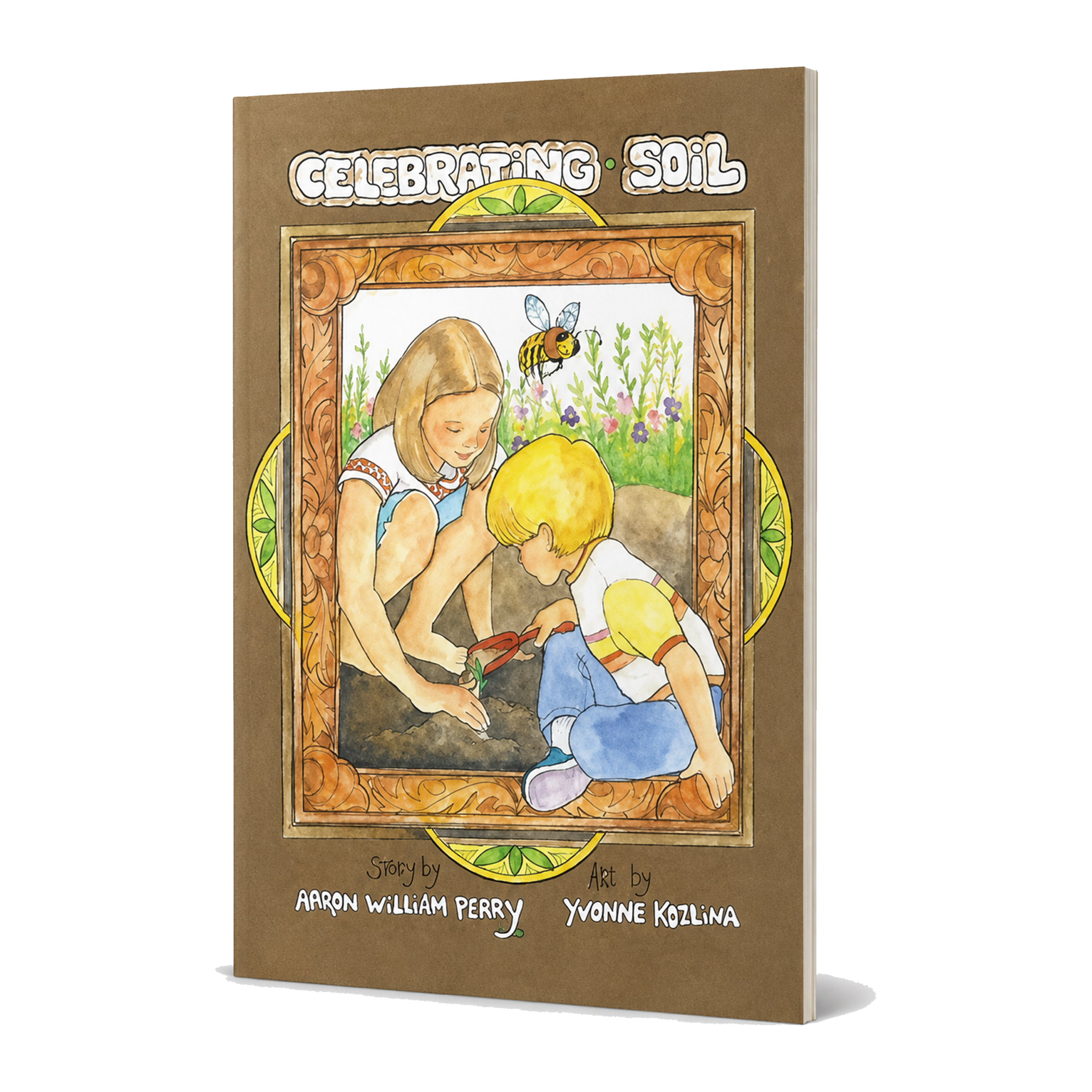 Celebrating Soil children's book - Paperback